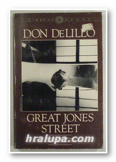 GREAT JONES STREET, DON DE LILLO, Boston 1993