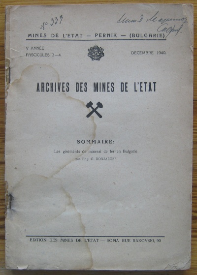 АРХИВ НА ДЪРЖАВНИТЕ МИНИ, ГОДИНА V, КНИЖКА 3-4, ЖЕЛЕЗОРУДНИТЕ НАХОДИЩА В БЪЛГАРИЯ, 1940