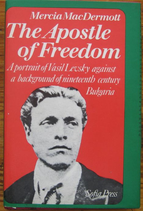 THE APOSTLE OF FREEDOM, MERCIA MACDERMOTT, 1979
