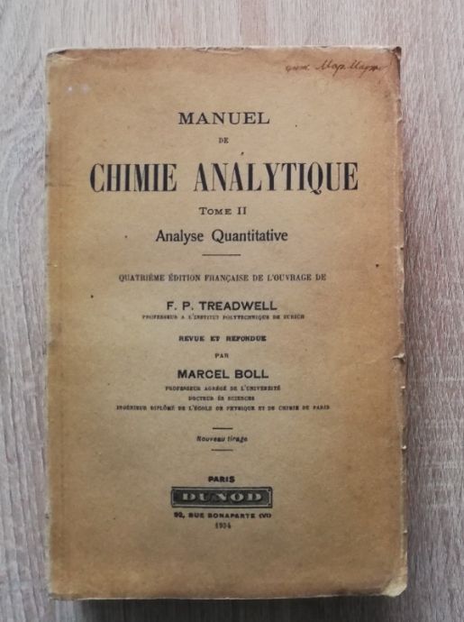 MANUEL DE CHIMIE ANALYTIQUE, TOME II - ANALYSE QUANTITATIVE, F. P. TREADWELL, 1934