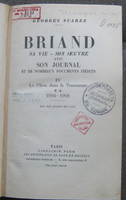 BRIAND SA VIE-SON OEUVRE AVEC SON JOURNAL, GEORGES, 1940