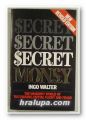 SECRET MONEY, INGO WALTER, London 1989