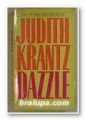DAZZLE, JUDITH KRANTZ, New York 1992