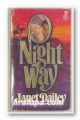 NIGHT WAY, JANET DAILEY, New York 1981
