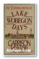 LAKE WOBEGON DAYS, GARRISON KEILLOR, New York 1986