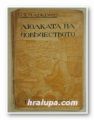 ЛЮЛКАТА НА ЧОВЕЧЕСТВОТО НЯКОГА И СЕГА-ЕДНО НАУЧНО-ИСТОРИЧЕСКО ПЪТУВАНЕ ИЗЪ СИРИЯ, ХАЛДЕЯ, ТРАНСИОРДАНИЯ, ЕГИПЕТЪ И ПАЛЕСТИНЯ, Р. Х. МАРКА