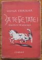 ЗА ТЕБЕ, ТАТЕ! НИЧКА БАТАЛОВА, 1941