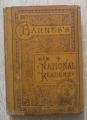 NEW NATIONAL THIRD READER, S. PROSTOR THAYER, HARLAN N. BALLARD, CHARLES J. BARNES, 1884